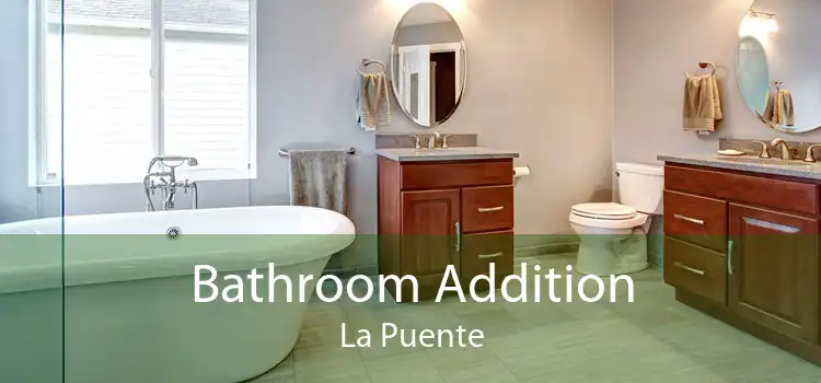 Bathroom Addition La Puente