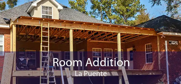 Room Addition La Puente